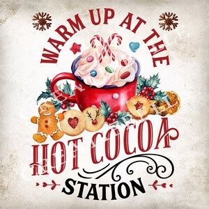 Hot Cocoa Station Bar Sign Christmas Cookies Gingerbread Sweets Candy Holly Farmhouse Christmas ...