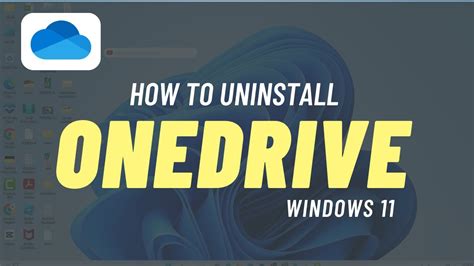 How To Uninstall Onedrive From Windows 11 YouTube