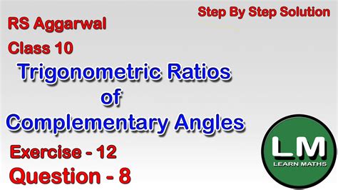 Trigonometric Ratios Of Complementary Angles Class Exercise