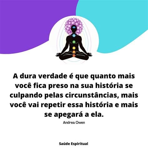 Pin Em Reflexões Citações Inspiracionais Citações Sábias Verdades