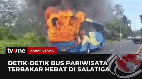 Sebuah Bus Pariwisata Terbakar Di Salatiga Akibat Kerusakan Di Bagian