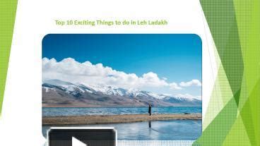 Ppt Top Exciting Things To Do In Leh Ladakh Powerpoint