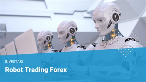 Robot Trading Forex Terbaik 2023 Financer