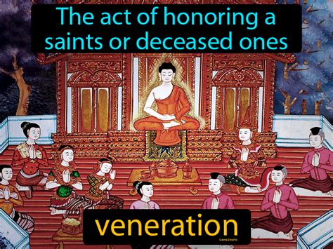 Veneration Definition & Image | GameSmartz