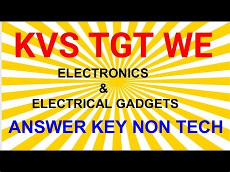 KVS TGT WE ELECTRONICS AND ELECTRICAL GADGETS ANSWER KEY 2018 YouTube