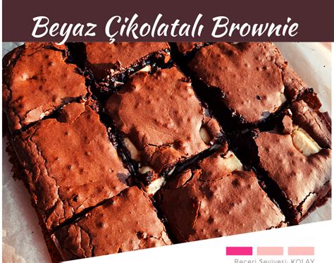 Beyaz Çikolatalı Brownie