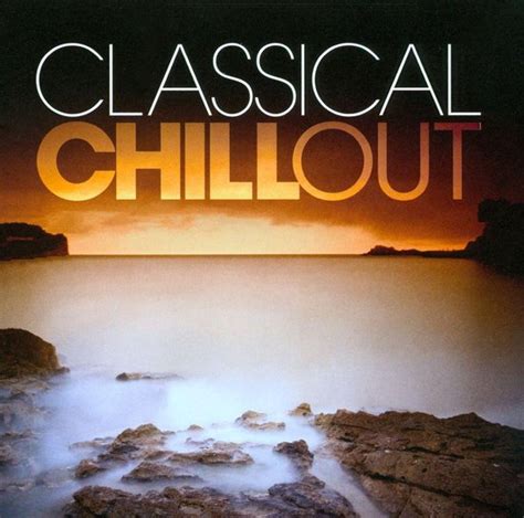 Classical Chillout Various Artists CD Album Muziek Bol