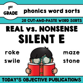 Nonsense Word Sorts Silent E Cut And Paste Activities By Today S