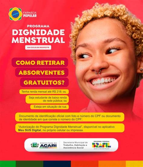 Programa Dignidade Menstrual Saiba Aonde E Como Retirar Absorventes