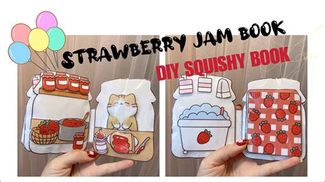 DIY Strawberry jam squishy book with tutorial similar to mandarin jam ...