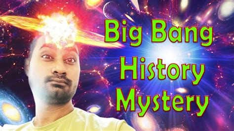 What Is The Mystery Of Big Bang Theory Origin Of The Universe Explained Truth Behind Big