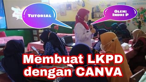 KAPAS Tutorial Membuat LKPD Dengan Canva YouTube