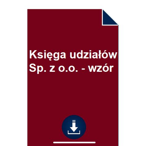 Księga udziałów Sp z o o wzór POBIERZ