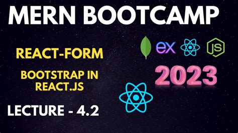 Lecture 4 2 React Form Bootstrap In React React Js Beginner