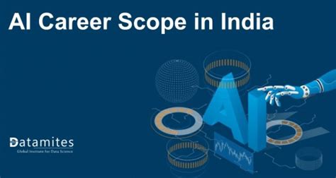 Artificial Intelligence Career Scope In India Datamites Offical Blog