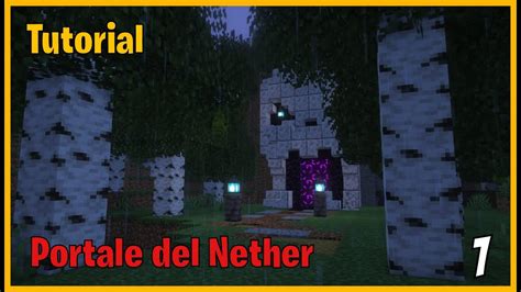 Minecraft Tutorial Come Costruire Un Portale Del Nether A Forma Di