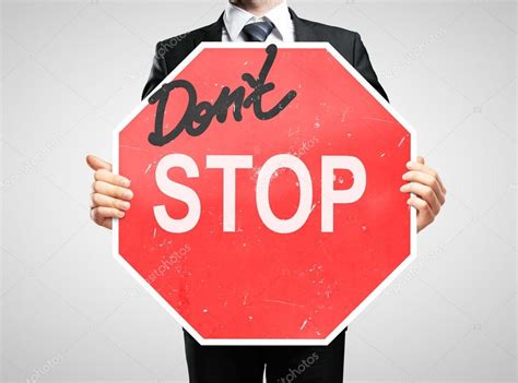 dont stop sign stock photo  peshkova