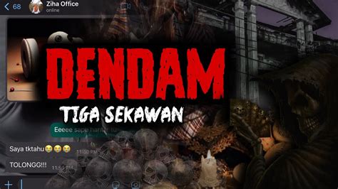 SANTAU KAWAN DENDAM TIGA PENJURU Hantu Seram Shortvideo