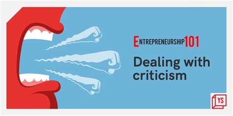 Entrepreneurship 101 How To Deal With Criticism