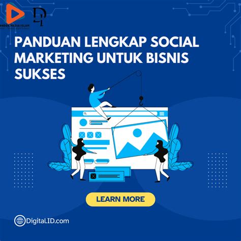 Panduan Lengkap Social Media Marketing Untuk Bisnis Sukses