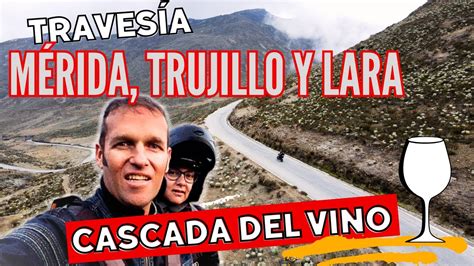 Traves A M Rida Trujillo Y Lara Hasta La Cascada Del Vino Youtube