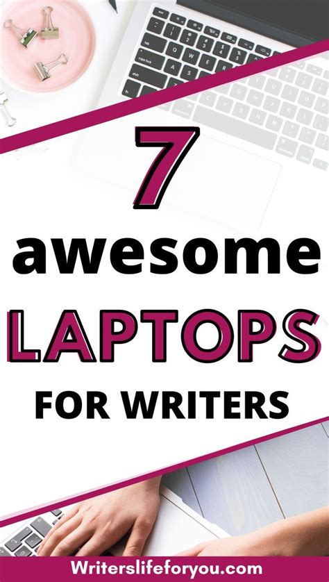 The Best Laptops For Writers This Year 2023 Artofit