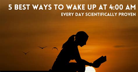 5 Best Ways To Wake Up At 4 00 Am Every Day Scientifically Proven