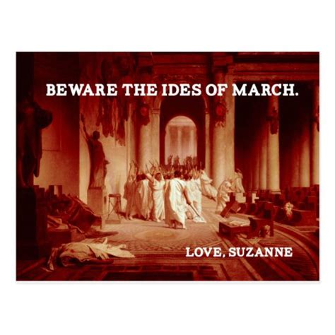 Beware The Ides Of March Postcard Zazzle