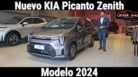 Nuevo Kia Picanto Zenith Modelo 2024 YouTube