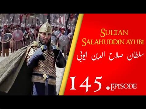 Sultan Salahuddin Ayubi Saladin Ep Dastan Eman Faroshon Ki