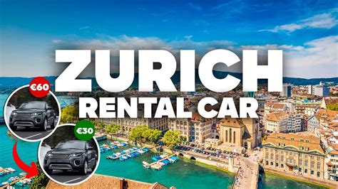 CAR RENTAL IN ZURICH! Super Cheap at the Airport! - YouTube
