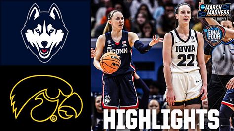 2024 Final Four Uconn Huskies Vs Iowa Hawkeyes Full Game Highlights