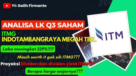 Saham Itmg Analisa Lk Q Youtube