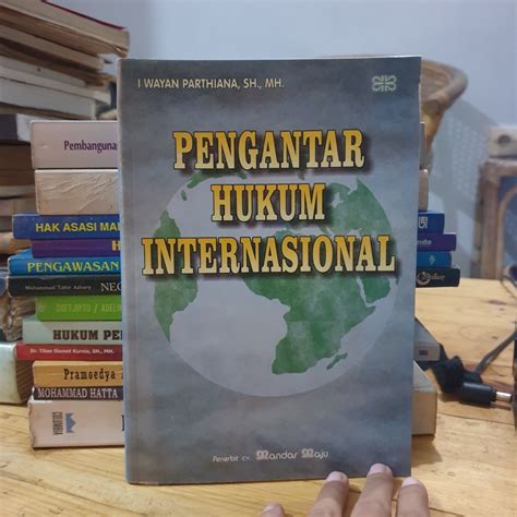 Jual Pengantar Hukum Internasional I Wayan Parthiana Oriignal Buku