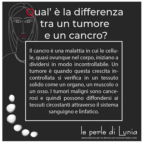 Qualè la differenza tra un tumore e un cancro Associazione per le donne