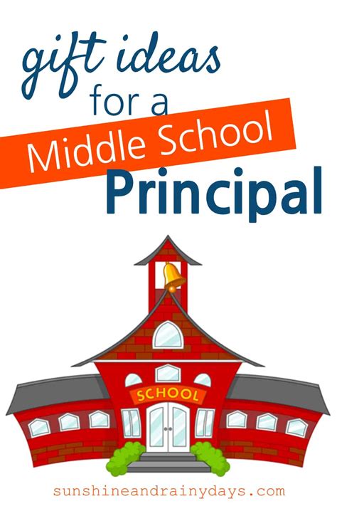 Practical Gift Ideas For A Middle School Principal - Sunshine and Rainy ...