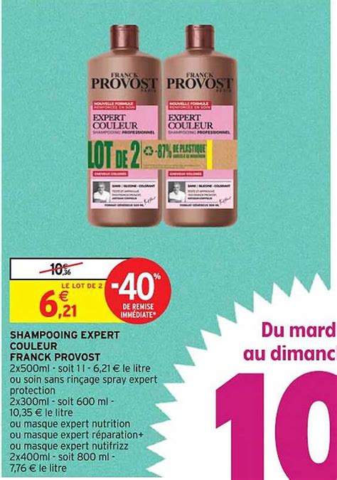 Promo Shampooing Expert Couleur Franck Provost chez Intermarché Contact