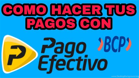 Pago Efectivo Por Bcp PLATAFORMA ACTUALIZADA Banca Movil BCP