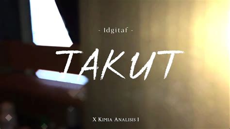 TUGAS SENI BUDAYA X KA 1 VIDEO KLIP COVER LAGU TAKUT IDGITAF