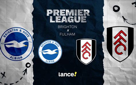 Escalações De Brighton X Fulham - Brighton x Fulham: onde assistir ao vivo pela Premier League