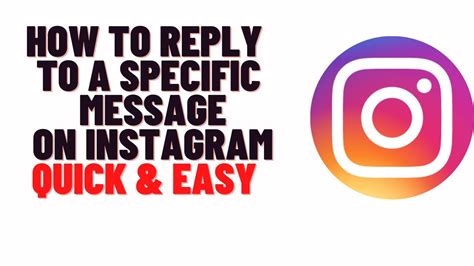 How To Reply To A Specific Message On Instagram On Android Iphone Youtube