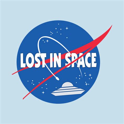 Lost In Space Nasa Mashup Lost In Space T Shirt Teepublic