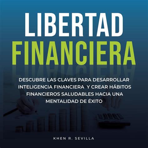 Libro Fm Libertad Financiera Descubre Las Claves Para Desarrollar