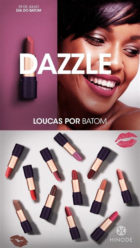 Lindos Batom Dazzle Produtos Hinode Maquiagem Fotos Dos Produtos