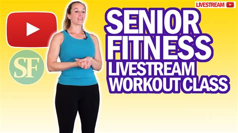 Hiit Workout For Seniors Standing And Seated Senior Fitness Livestream Senior Fitness With