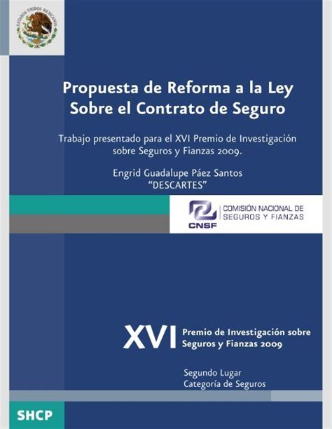 Propuesta De Reforma A La Ley Sobre El Contrato De Seguro CNSF