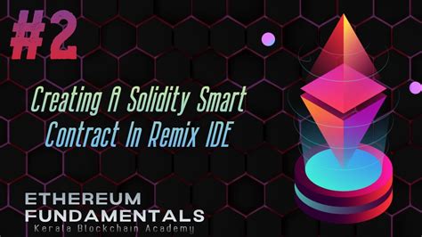 Free Course Ethereum Fundamentals Creating A Solidity Smart Contract