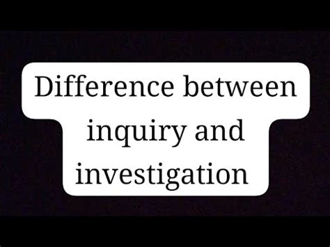 Difference Between Inquiry And Investigation Advocate Instagram