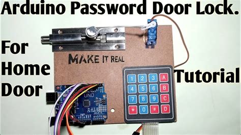 Password Door Lock Project With Arduino Uno Mr Real Maker Youtube