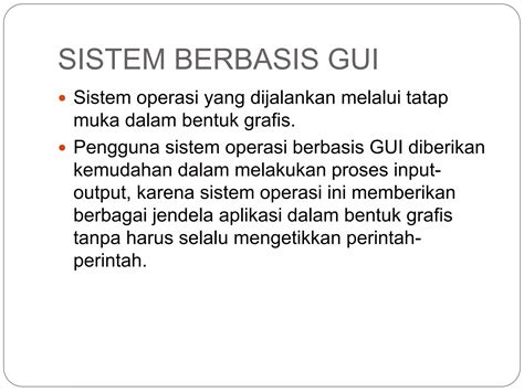 Sistem Operasi Berbasis Gui Ppt